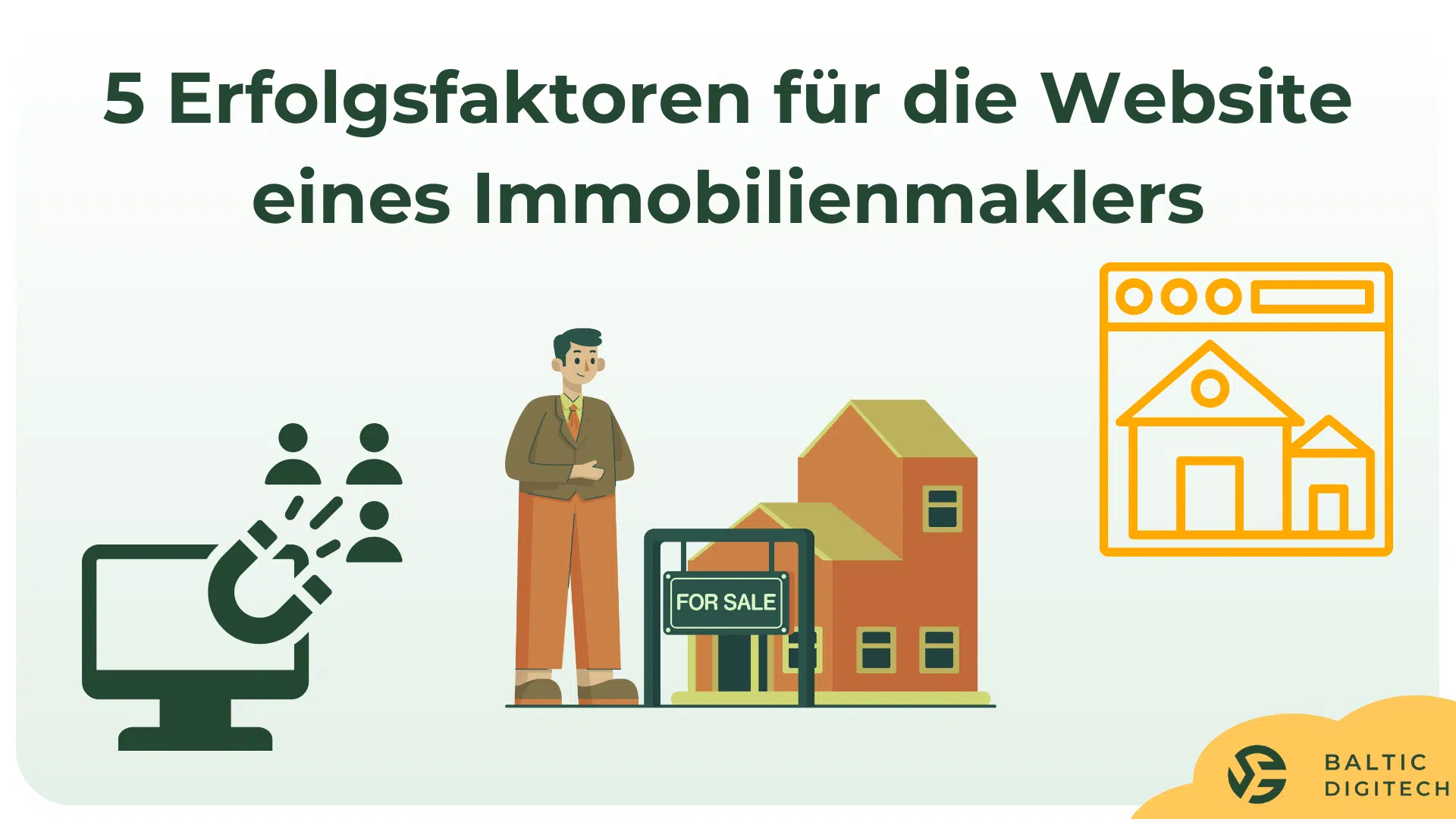 Erfolgsfaktoren für die Website eines Immobilienmaklers